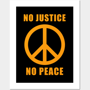 No Justice No Peace Posters and Art